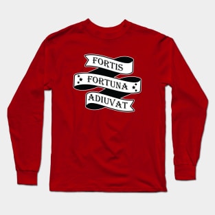 Fortis Fortuna Adiuvat (Fortune Favors the Brave) Long Sleeve T-Shirt